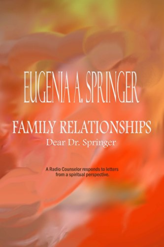 9781501075797: Family Relationships: Dear Dr. Springer