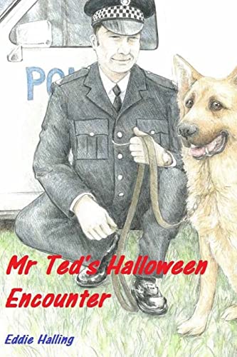 Stock image for Mr Ted's Halloween Encounter for sale by AwesomeBooks