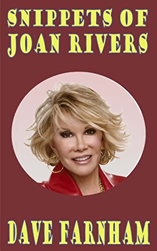 Beispielbild fr Snippets of Joan Rivers zum Verkauf von Better World Books