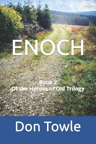 Stock image for Enoch: He walked with God (Heroes of Old) for sale by California Books