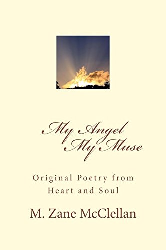 9781501080012: My Angel, My Muse: Poetry from Heart and Soul