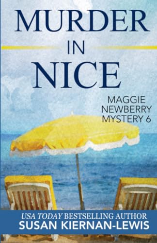Imagen de archivo de Murder in Nice (The Maggie Newberry Mystery Series) a la venta por HPB-Diamond