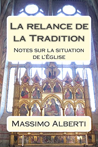 9781501085680: La relance de la Tradition: Notes sur la situation de l’glise