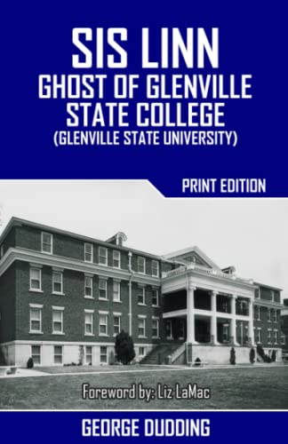 9781501086038: Sis Linn: Ghost of Glenville State College