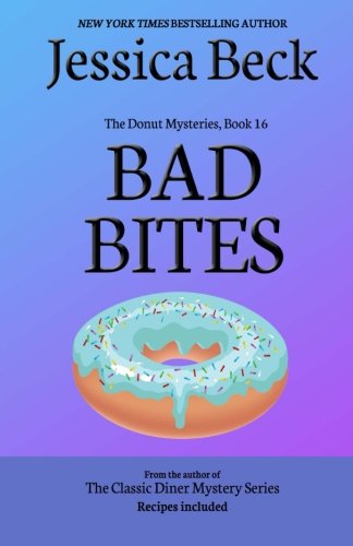 9781501087189: Bad Bites: Donut Mystery #16 (The Donut Mysteries)