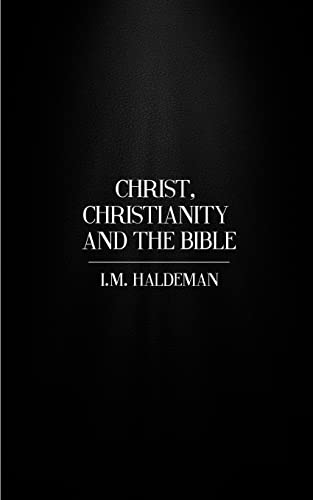 Beispielbild fr Christ, Christianity and the Bible zum Verkauf von THE SAINT BOOKSTORE