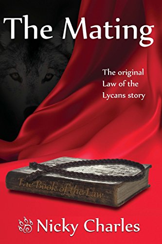 Stock image for The Mating: The Original Law of the Lycans story for sale by Revaluation Books