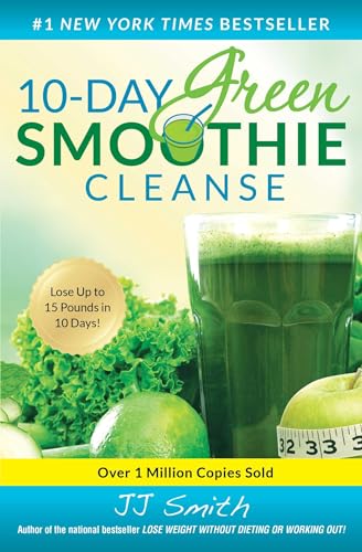 9781501100109: 10-Day Green Smoothie Cleanse: Lose Up to 15 Pounds in 10 Days!