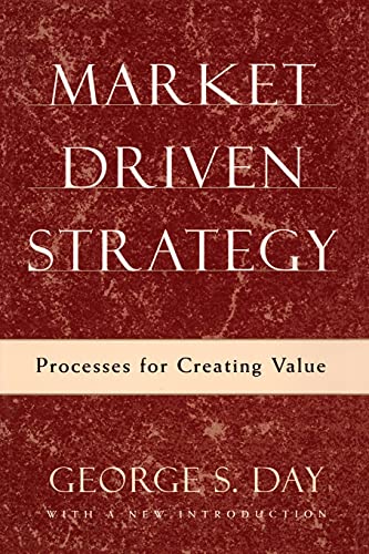 9781501100178: Market Driven Strategy: Processes for Creating Value