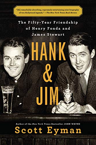 Stock image for Hank and Jim: The Fifty-Year Friendship of Henry Fonda and James Stewart for sale by SecondSale