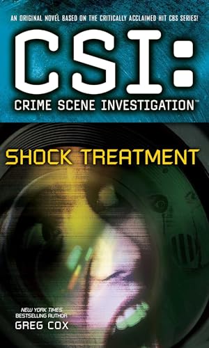 9781501102738: CSI: Crime Scene Investigation: Shock Treatment: Crime Scene Investigation: Shock Treatment