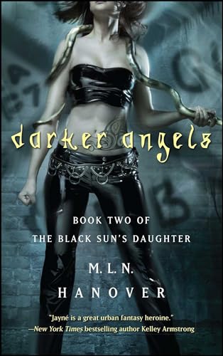 Beispielbild fr Darker Angels: Book Two of the Black Sun's Daughter zum Verkauf von Irish Booksellers