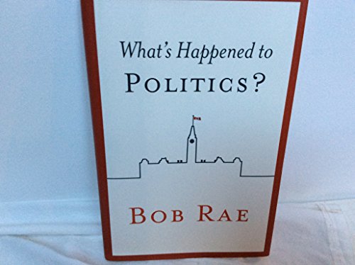 Beispielbild fr What's Happened to Politics? zum Verkauf von Hourglass Books