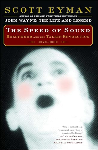9781501103834: The Speed of Sound: Hollywood and the Talkie Revolution 1926-1930