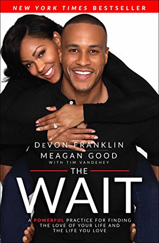 Stock image for The Wait: A Powerful Practice for Finding the Love of Your Life and the Life You Love for sale by Gulf Coast Books