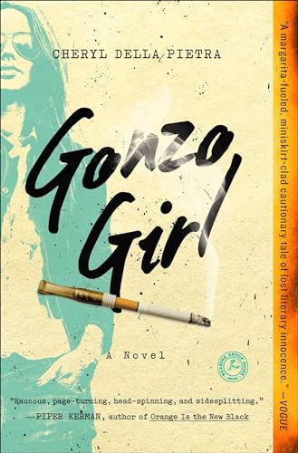 9781501105593: Gonzo Girl: A Novel