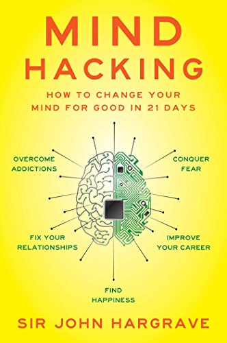 Beispielbild fr Mind Hacking: How to Change Your Mind for Good in 21 Days zum Verkauf von ThriftBooks-Dallas