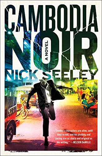 Stock image for Cambodia Noir: A Novel for sale by SecondSale