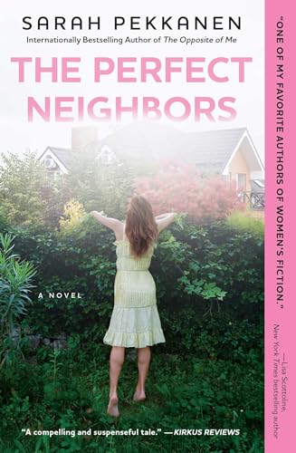 Beispielbild fr The Perfect Neighbors: A Novel zum Verkauf von Wonder Book