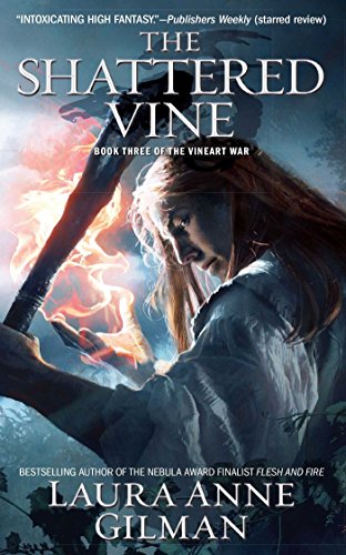 Stock image for The Shattered Vine: Book Three of The Vineart War (Vineart War, 3) for sale by Irish Booksellers