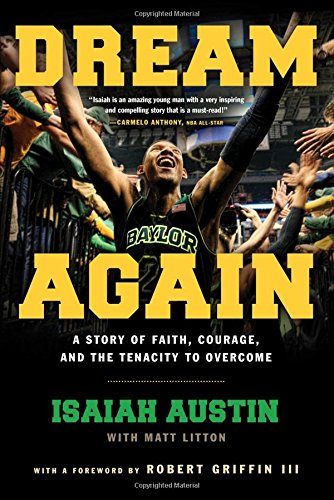 9781501107399: Dream Again: A Story of Faith, Courage, and the Tenacity to Overcome