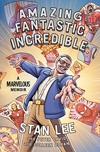 9781501107726: Amazing Fantastic Incredible: A Marvelous Memoir