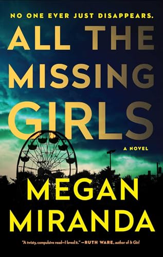 Stock image for All the Missing Girls: A Novel for sale by SecondSale