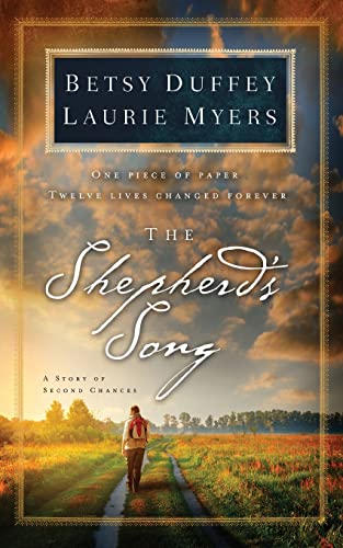 Imagen de archivo de The Shepherd's Song : A Story of Second Chances a la venta por Better World Books