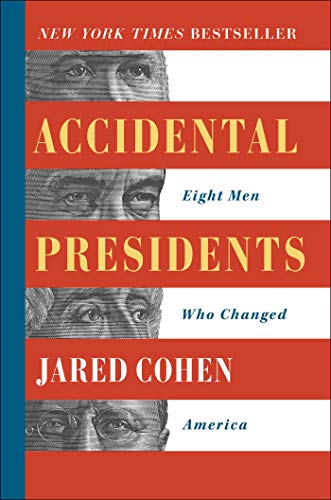 Imagen de archivo de Accidental Presidents : Eight Men Who Changed America a la venta por Better World Books: West
