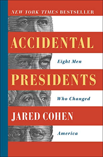 9781501109836: Accidental Presidents: Eight Men Who Changed America