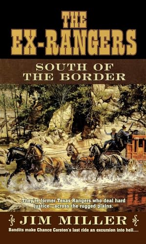 9781501109942: South of the Border: The Ex-Rangers