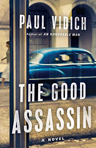 Imagen de archivo de The Good Assassin: A Novel a la venta por Friends of Johnson County Library