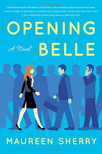 Stock image for Opening Belle: A Novel for sale by SecondSale
