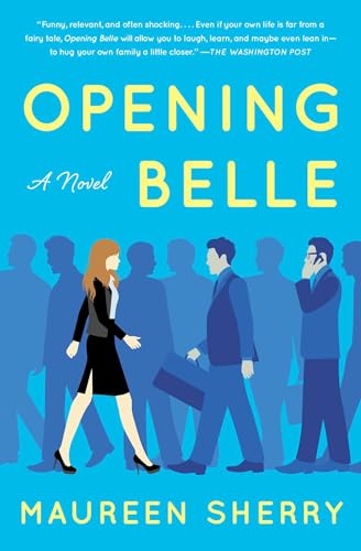 Beispielbild fr Opening Belle : A Novel zum Verkauf von Better World Books