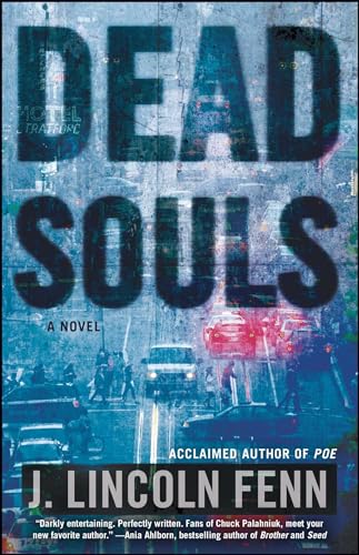 Beispielbild fr Dead Souls: A Novel zum Verkauf von BooksRun