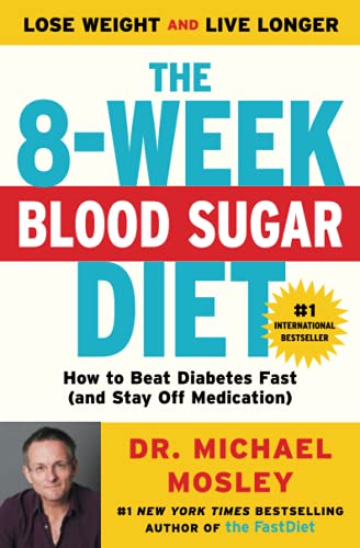 9781501111235: The 8-Week Blood Sugar Diet: How to Beat Diabetes Fast (and Stay Off Medication)