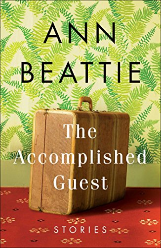 9781501111389: The Accomplished Guest: Stories