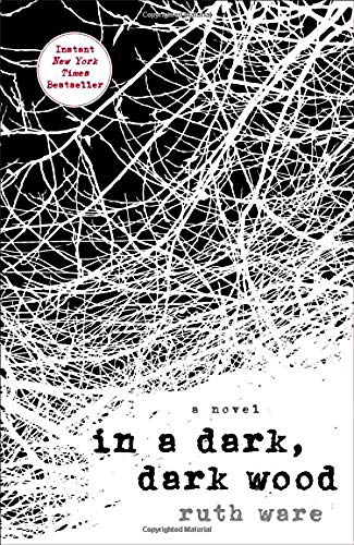 9781501112317: In a Dark, Dark Wood