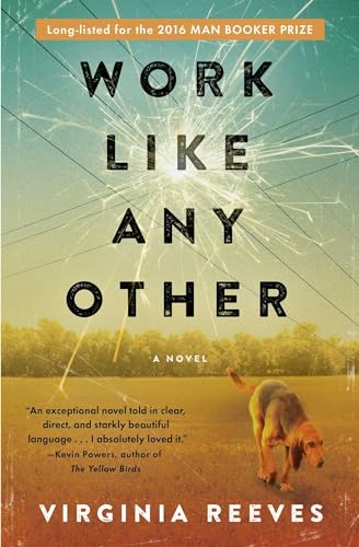 Beispielbild fr Work Like Any Other : A Novel zum Verkauf von Better World Books