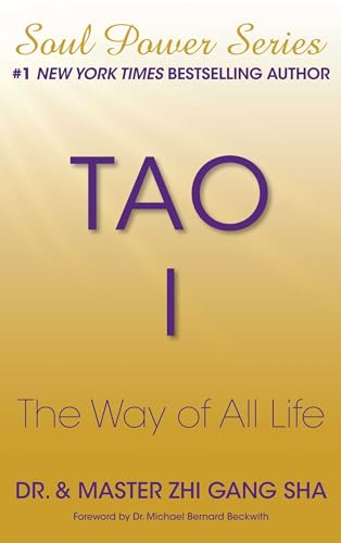 Beispielbild fr Tao I : The Way of All Life zum Verkauf von Better World Books