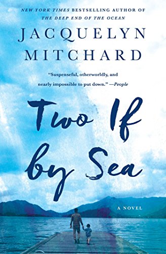 Stock image for Two If by Sea: A Novel for sale by SecondSale