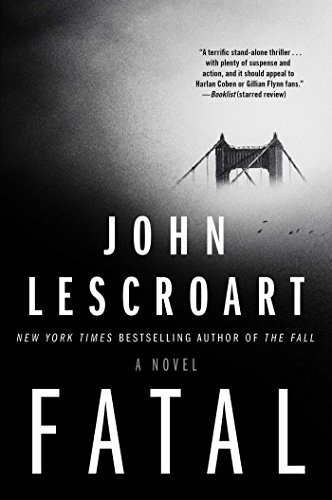 Stock image for Fatal: A Novel for sale by SecondSale