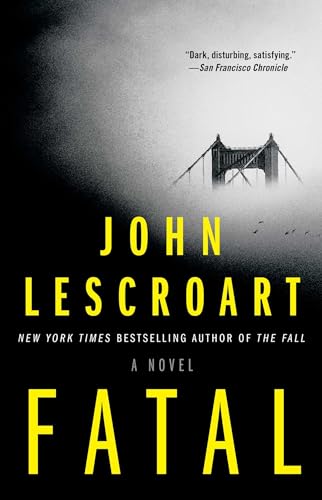Stock image for Fatal: A Novel for sale by SecondSale