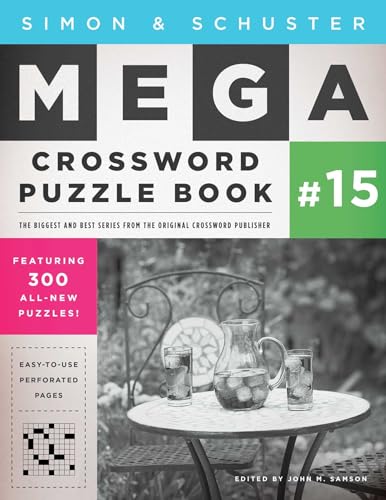 

Simon & Schuster Mega Crossword Puzzle Book #15 (15) (S&S Mega Crossword Puzzles)