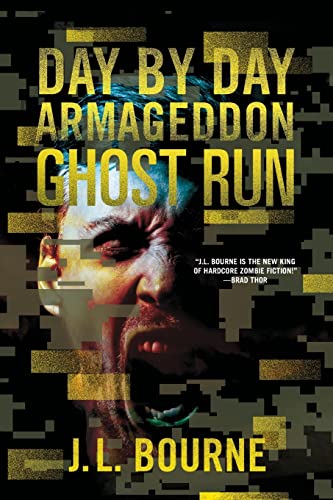 Imagen de archivo de Ghost Run (Day by Day Armageddon) a la venta por Bookmans