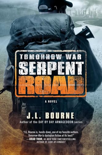 Beispielbild fr Tomorrow War: Serpent Road : A Novel zum Verkauf von Better World Books
