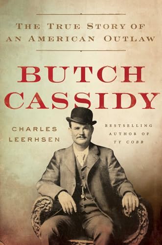 Stock image for Butch Cassidy: The True Story of an American Outlaw for sale by ThriftBooks-Dallas