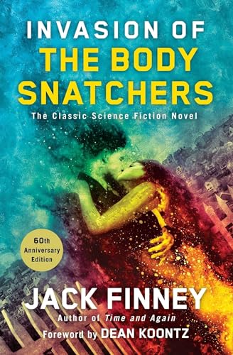 9781501117824: Invasion of the Body Snatchers: A Novel