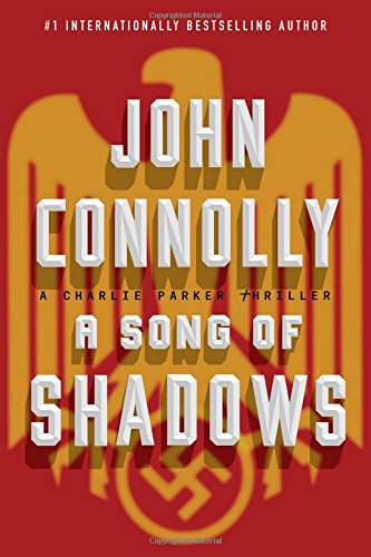 9781501118289: A Song of Shadows (Charlie Parker Thriller)