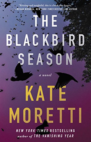 Stock image for The Blackbird Season: A Novel for sale by SecondSale